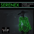 Fonzie Ciaco、DJ Fonzie - Serenex (DJ Ciaco Radio Edit)