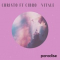 Christo - Paradise (feat. Cibro Vitale)