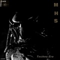 MHS - Techno Era (Original Mix)