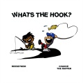 Chance the Rapper、Reeseynem - What's the Hook (Explicit)