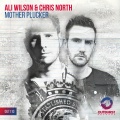 Ali Wilson、Chris North - Mother Plucker