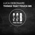 Luca Debonaire - Things That Touch Me