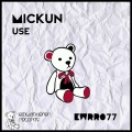 miCKun - Slow Around