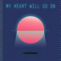 雨洛Huge - My Heart Will Go On
