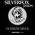 Silverfox、Jason - Homeless Minds (Remix)