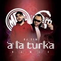 A la turka (Dj Sem remix)