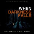 Bengt Nilsson - When Darkness Falls