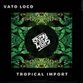 Tropical Import