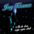 Joey Kramer - Als Ik Dan Mijn Ogen Sluit