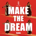 Make the Dream