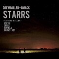 Drew Miller、Gmack - STARRS (Raumstadt's One Too Many)