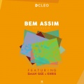 Dcleo、Eman Gee、Guelo Star - Bem Assim (Original Mix)