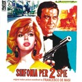 Sinfonia per due spie (Official motion picture soundtrack)