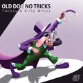 Twizzy、Billy Whizz - No Results