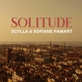 Scylla、Sofiane Pamart - Solitude