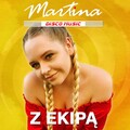Martina - Z ekipą