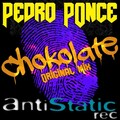 Pedro Ponce - Chokolate