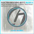 Electro Rocking-Boyz - Blok U (Beat'ology Remix)