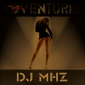 DJ MhZ - Adventurer