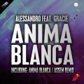 Gracie、alessandro - Anima Blanca