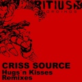 Criss Source - Hugs 'N Kisses