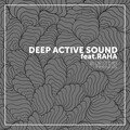 Deep Active Sound、Raha - Blur Story