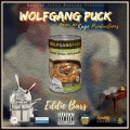 Eddie Bars、Kage Productions - Wolfgang Puck (Explicit)