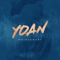 Yoan - Maintenant