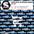 Lucas Reyes、Michael Murica - Get Up! (Radio Edit)