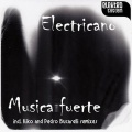 electricano - Musica Fuerte
