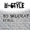 Sklerat DJ - Style