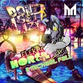 Michael Fall、Elektro Horse - Don't Get Lazy