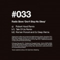 Don't Stop No Sleep (Robert Hood Remix)