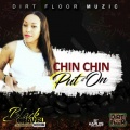 Chin Chin - Put It On - Single