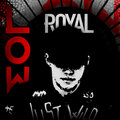 Royal - Low (Explicit)
