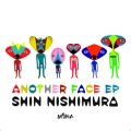 Shin Nishimura - Another Face