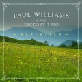 Paul Williams & The Victory Trio - Something Got A Hold Of Me