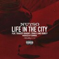 Nutso、Tragedy Khadafi、Craig G、Robb P - Life In The City (Explicit)
