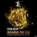 Feda Klop - Breaking the Sun (Cravings Remix)
