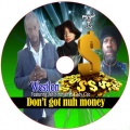 Lady Cee、Westlon、Jah Stranjah - Don't Got Nuh Money