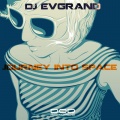 DJ Evgrand - Journey Into Space