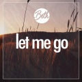 Let Me Go (Acoustic)