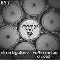 Yefim Malko、Dima Bigulaev - Divided
