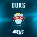 Doks、4 Keus Gang - Polia