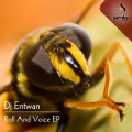 Dj Entwan - Roll & Voices