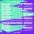 Stap Voor Stap (Frequencerz Remix|Explicit)