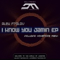 ALEX FROLOV - I Know You Jamin