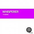 Whisperer - Lets Get Ready
