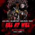 Joell Ortiz、big daddy kane、Token、Chris Rivers - Kill At Will:The Final Chapter (Explicit)