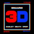 CRISIS SINAARIO、Infinite、K. Kalab、Big Killa - DUDLEY DEATH DROP (Explicit)